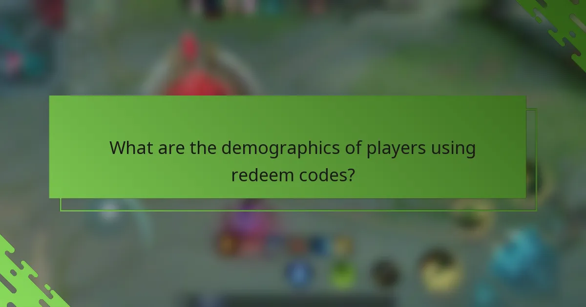 What are the demographics of players using redeem codes?